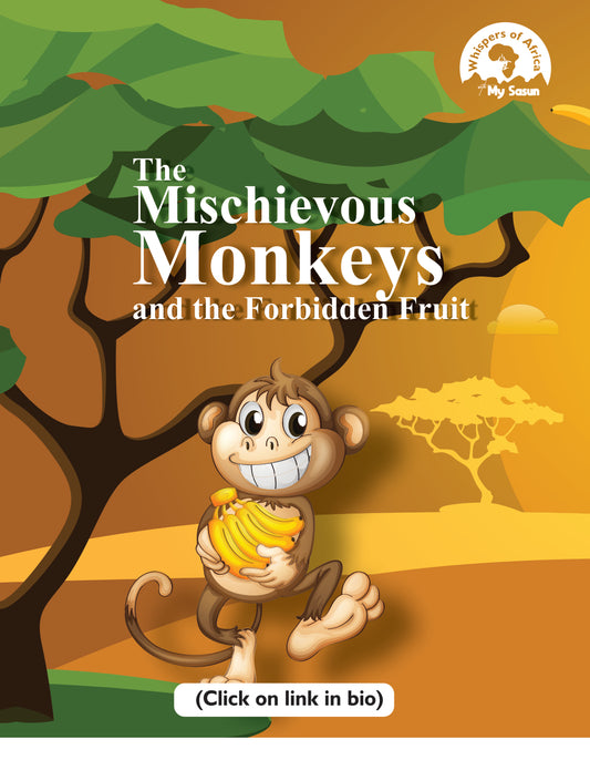 The Mischievous Monkeys and the Forbidden Fruit