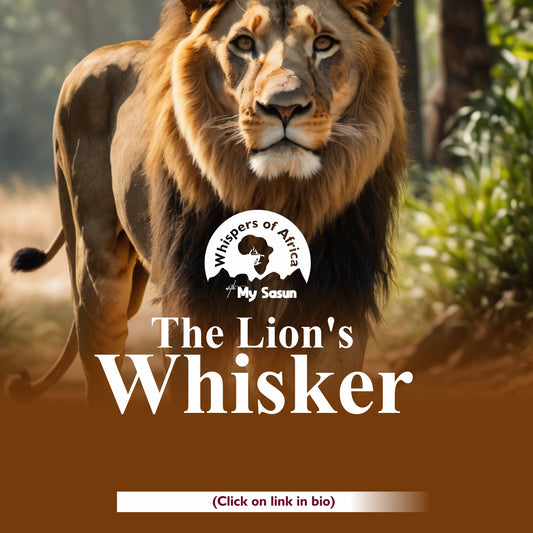 The Lion's Whisker