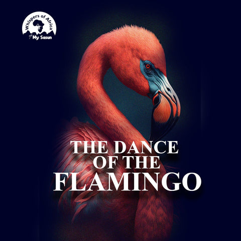 The Dance of the Flamingo