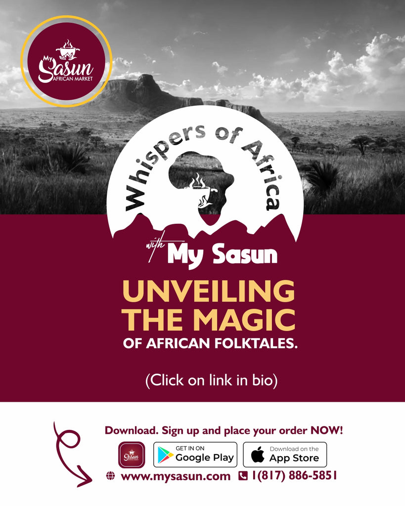 WHISPERS OF AFRICA: UNVEILING THE MAGIC OF AFRICAN FOLKTALES