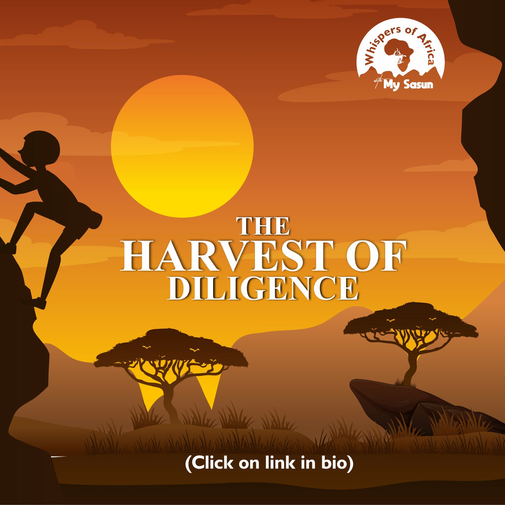 THE HARVEST OF DILIGENCE