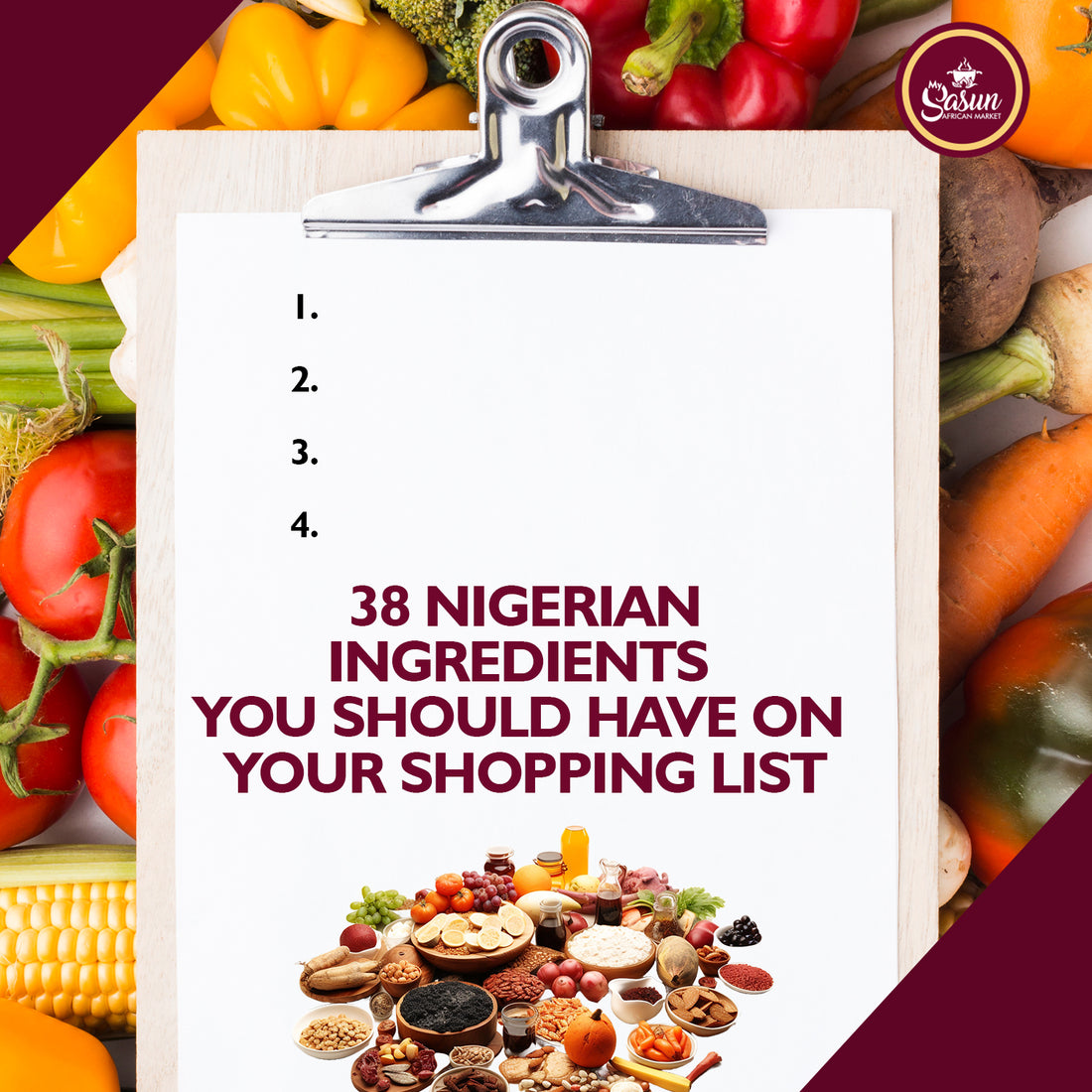 38 Nigerian Ingredients You Should Have on your Shopping List