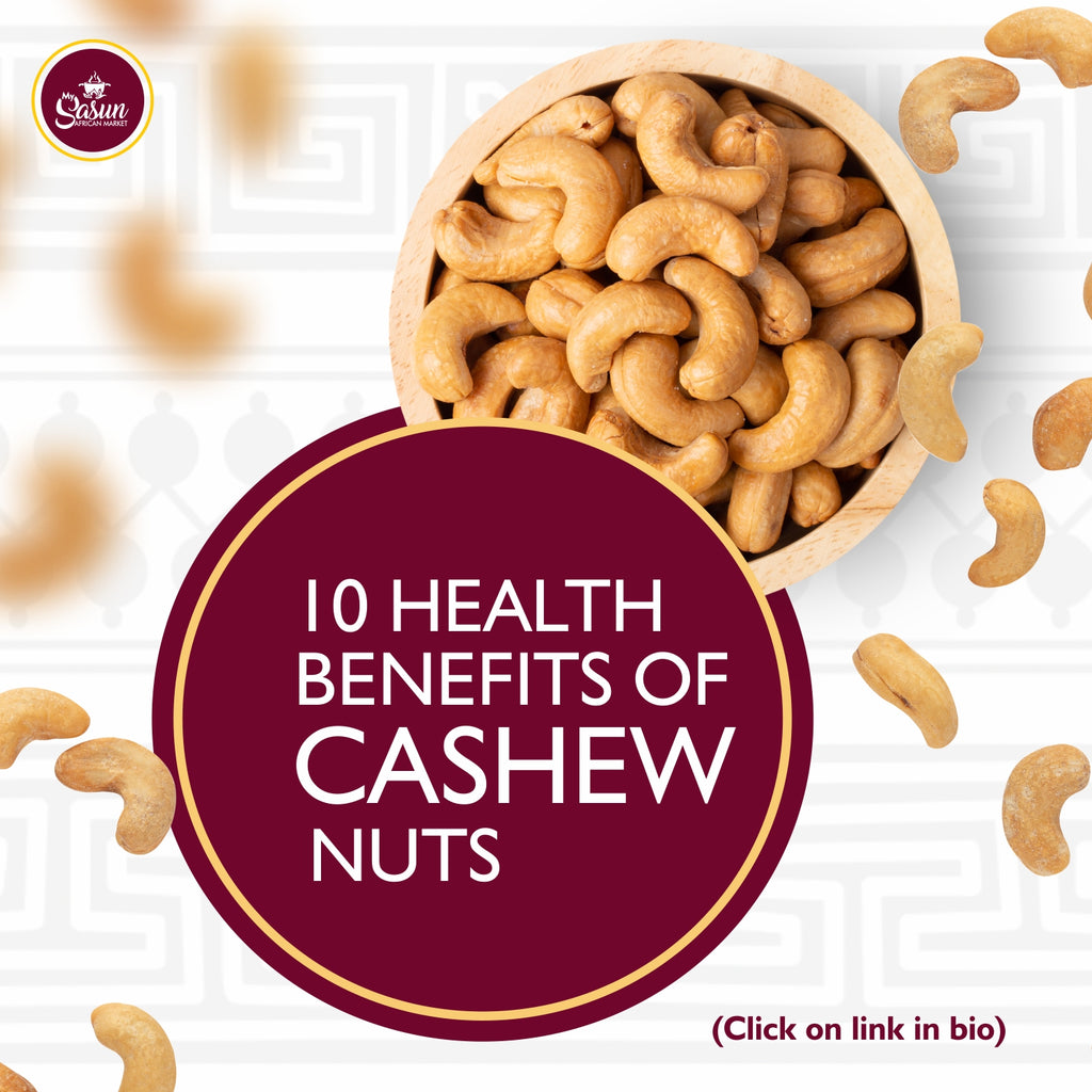 10 HEALTH BENFITS OF CASHEW NUTS