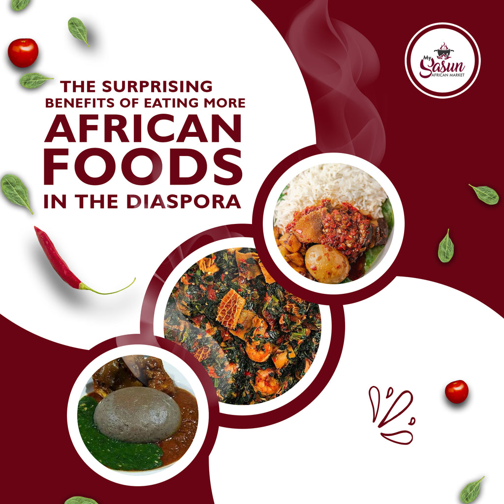 The Surprising Benefits of Eating More African Foods in the Diaspora