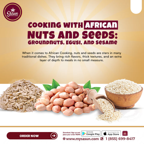 Cooking with African Nuts and Seeds: Groundnuts, Egusi, and Sesame