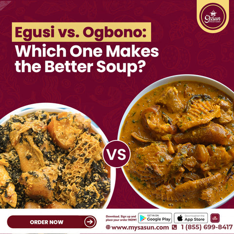 Egusi vs. Ogbono: Which One Makes the Better Soup?