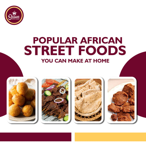 Popular African Street Foods You Can Make at Home