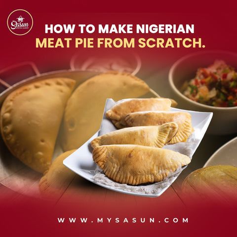 How to Make Nigerian Meat Pie from Scratch