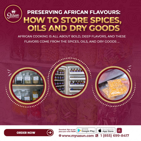 Preserving African Flavours: How to Store Spices, Oils, and Dry Goods