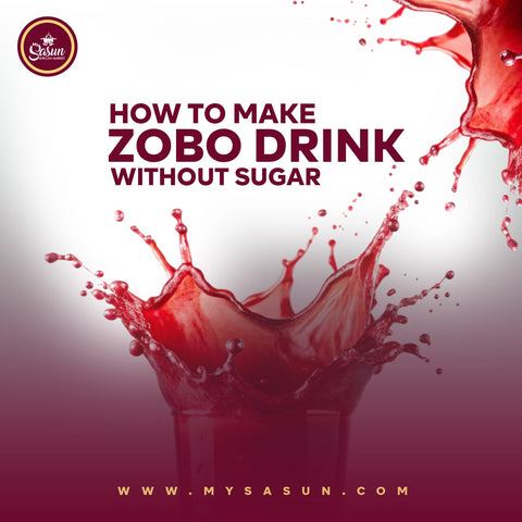 How to Make Zobo Drink Without Sugar